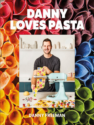 cover image of Danny Loves Pasta